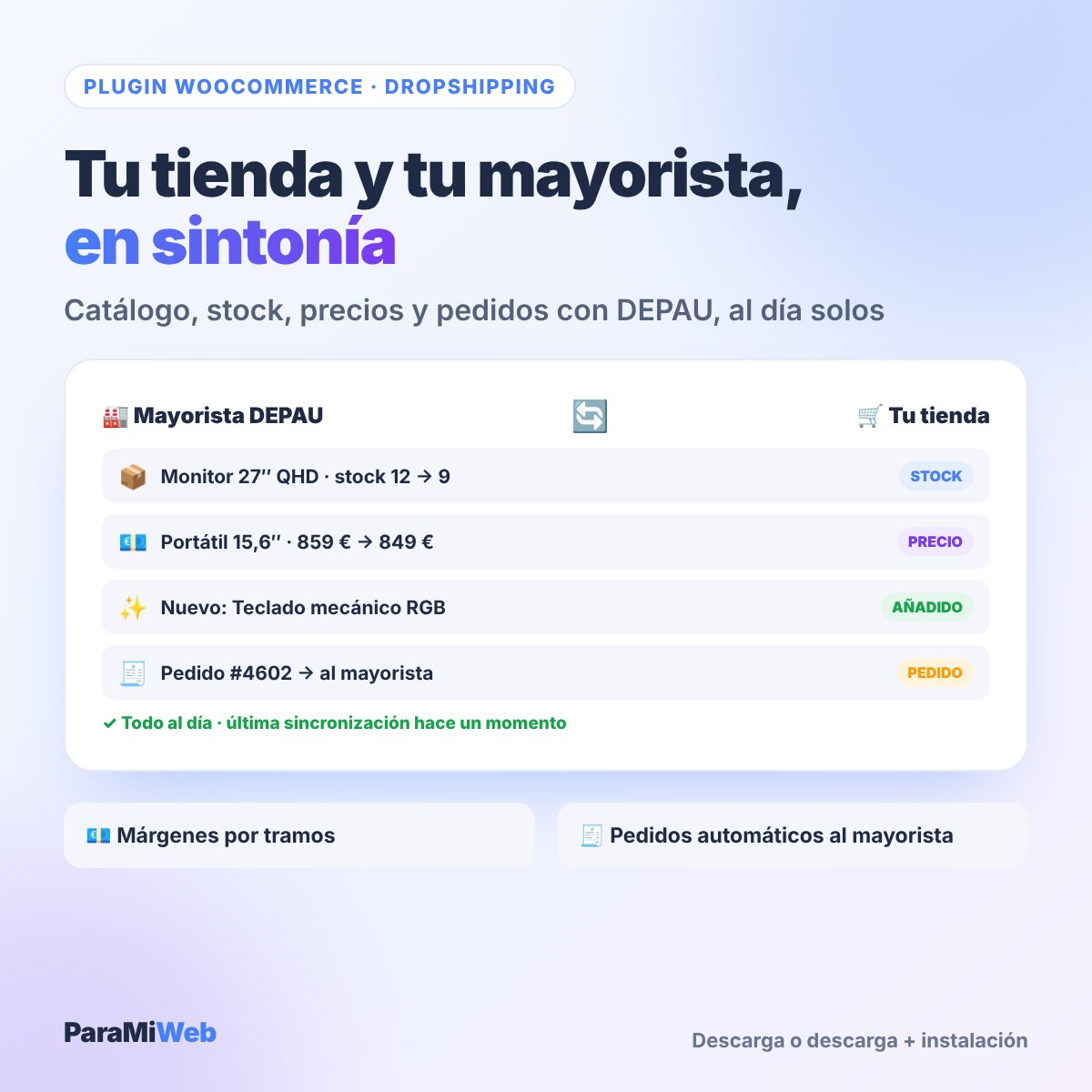 Plugin DEPAU Dropshipping: catálogo, stock, precios y pedidos sincronizados con el mayorista