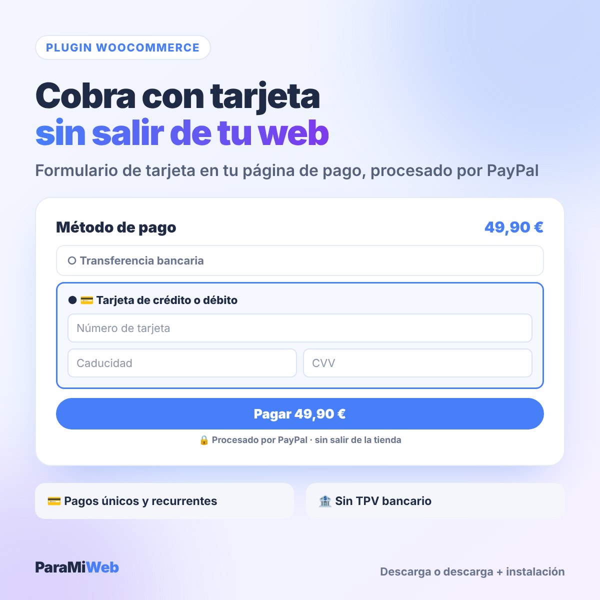Plugin PayPal CardFields Gateway: formulario de tarjeta dentro de la página de pago