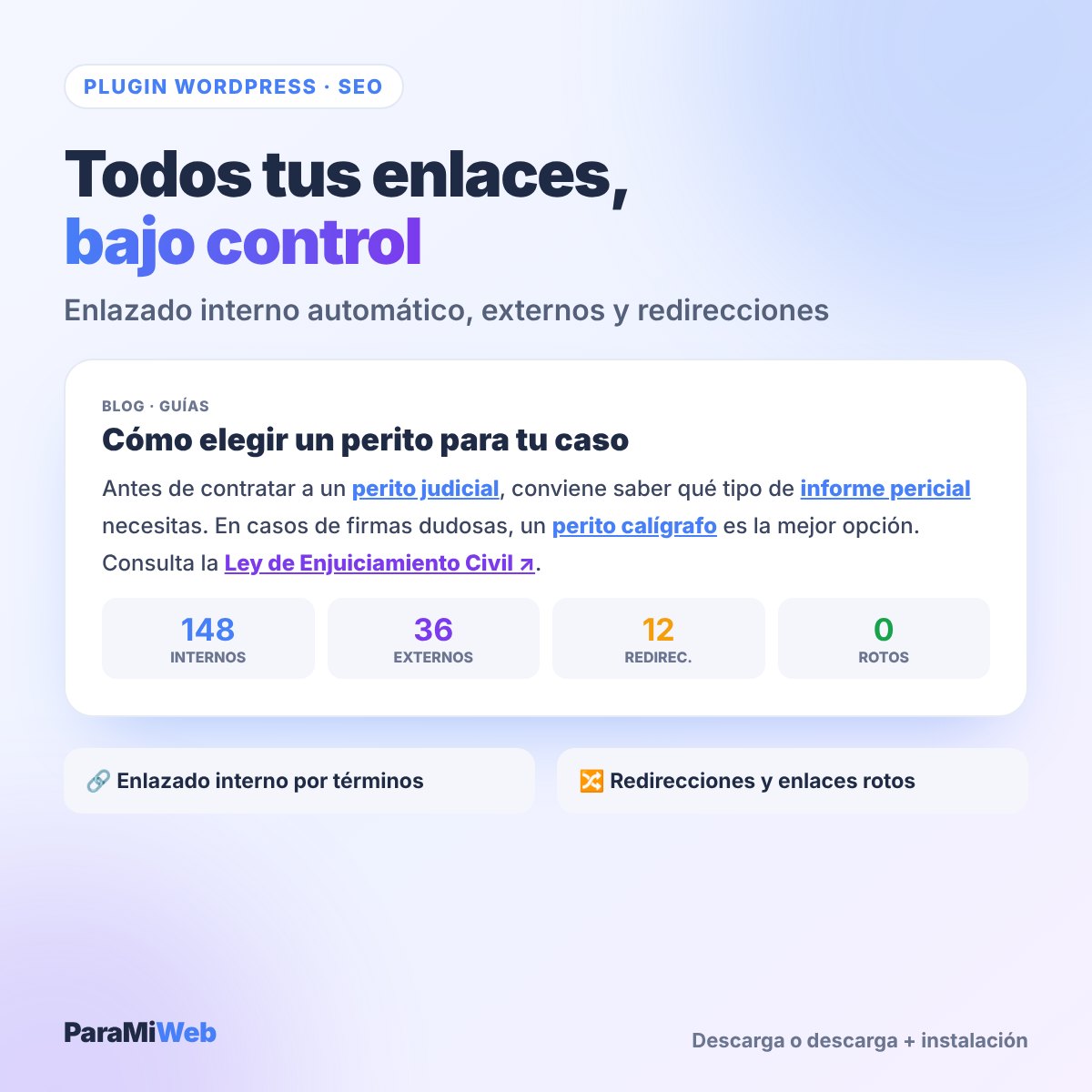 Plugin SEO Links Manager: enlazado interno automático, externos, redirecciones y enlaces rotos